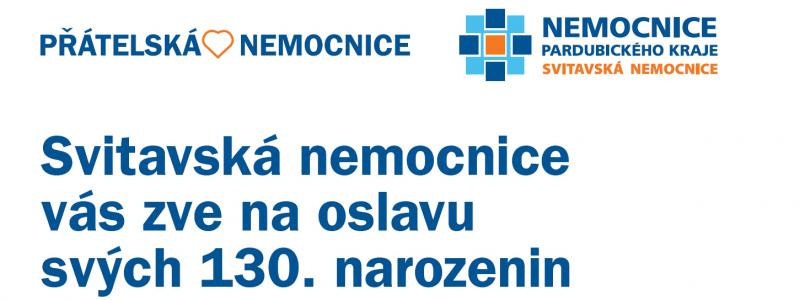 Svitavská nemocnice vás zve na oslavu svých 130. narozenin